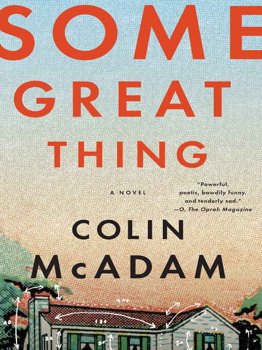 Title details for Some Great Thing by Colin McAdam - Available